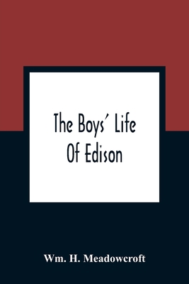 The Boys' Life Of Edison 9354360912 Book Cover