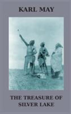 The Treasure of Silver Lake 1910472069 Book Cover