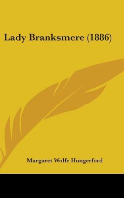 Lady Branksmere (1886) 1436653312 Book Cover