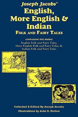 Joseph Jacobs' English, More English, and India... 1604598956 Book Cover