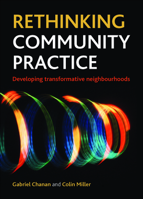 Rethinking Community Practice: Developing Trans... 1447300092 Book Cover
