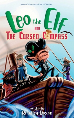 Leo the Elf and The Cursed Compass B0D2SNXH79 Book Cover