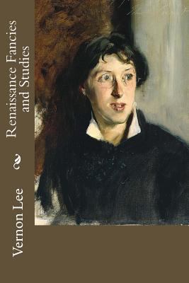 Renaissance Fancies and Studies 1976286336 Book Cover