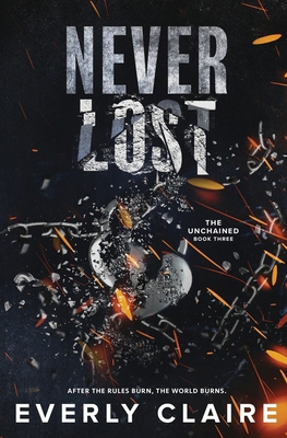 Never Lost: A Slow Burn Dystopian Forbidden Rom... B0FKGXM2DC Book Cover