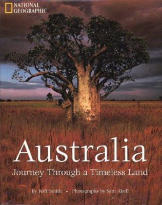 Australia: Journey Through a Timeless Land B000OLMQFC Book Cover
