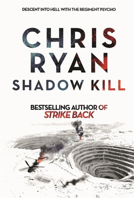 Shadow Kill: A Strike Back Novel (2) 1444783769 Book Cover