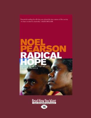 Radical Hope: Education and Equality in Australia 1459624955 Book Cover