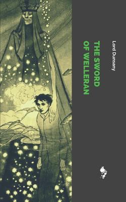 The Sword of Welleran 173155642X Book Cover