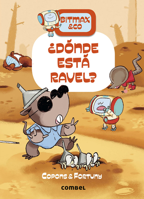 ¿Dónde Está Ravel? / Where Is Ravel?: Volume 10 [Spanish] 8491019502 Book Cover