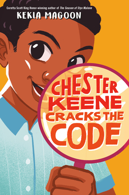 Chester Keene Cracks the Code 1524715999 Book Cover