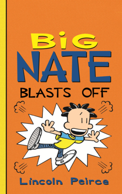 Big Nate Blasts Off B0GMZH5F3W Book Cover