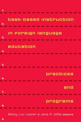 Task-Based Instruction in Foreign Language Educ... 1589010280 Book Cover