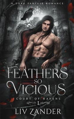 Feathers so Vicious: A Dark Fantasy Romance (Co... 1955871108 Book Cover