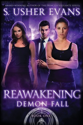 Reawakening: A Demon Spring Novel 1945438401 Book Cover