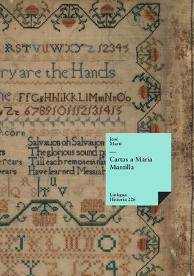 Cartas a María Mantilla [Spanish] 8490076944 Book Cover