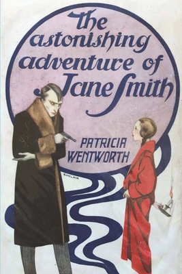 The Astonishing Adventure of Jane Smith 1773236237 Book Cover