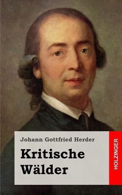 Kritische Wälder [German] 1494990520 Book Cover