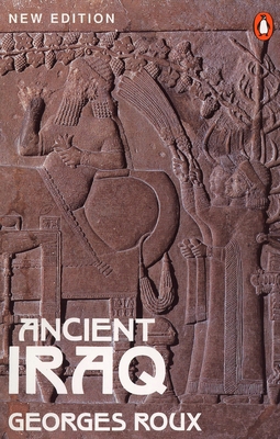 Ancient Iraq: Third Edition 014012523X Book Cover