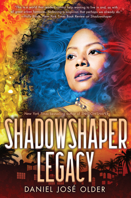 Shadowshaper Legacy (the Shadowshaper Cypher, B... 0545953006 Book Cover