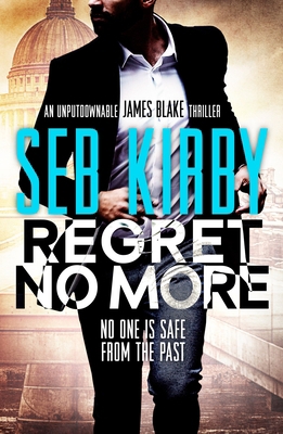 Regret No More (James Blake Thrillers): 2 1788639340 Book Cover