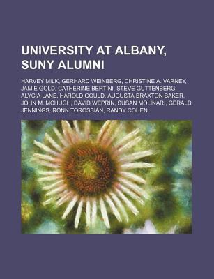 University at Albany, Suny Alumni: Harvey Milk,... 1234576880 Book Cover