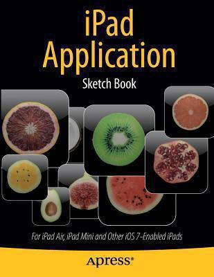 iPad Application Sketch Book: For iPad Air, iPa... 1430266430 Book Cover