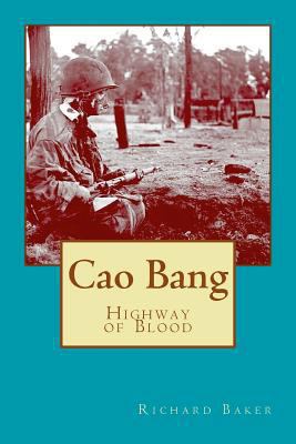 Cao Bang: Highway of Blood 153093317X Book Cover