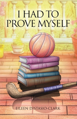I Had to Prove Myself B0DPNPD134 Book Cover