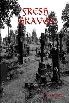 Fresh Graves 1304292037 Book Cover