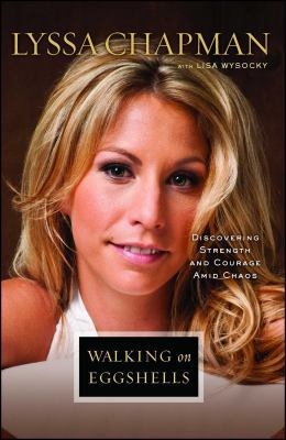 Walking on Eggshells: Discovering Strength and ... 1451696116 Book Cover