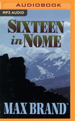Sixteen in Nome 1536627429 Book Cover