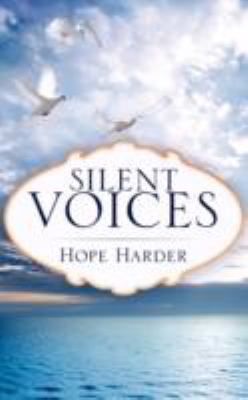 Silent Voices 1606476084 Book Cover