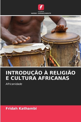 Introdução À Religião E Cultura Africanas [Portuguese] 6206283984 Book Cover