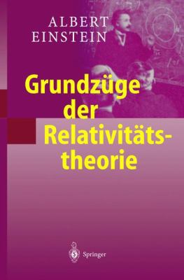 Grundzüge der Relativitätstheorie (German Edition) [German] 3540435123 Book Cover