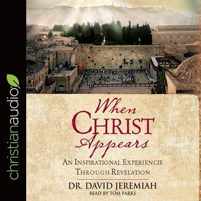 When Christ Appears: An Inspirational Experienc... B08XN9G56G Book Cover