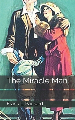 The Miracle Man 1705700764 Book Cover