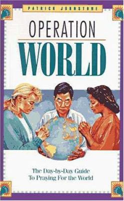 Operation World: A Day-By-Day Guide to Praying ... 0310400317 Book Cover