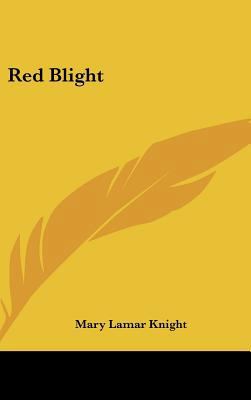 Red Blight 1104844664 Book Cover