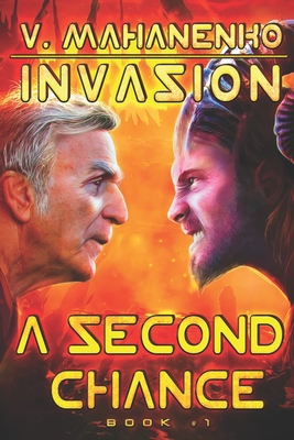 A Second Chance (Invasion Book #1): LitRPG Series 8076190711 Book Cover