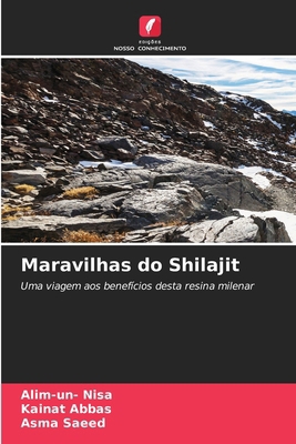 Maravilhas do Shilajit [Portuguese] 6207395247 Book Cover