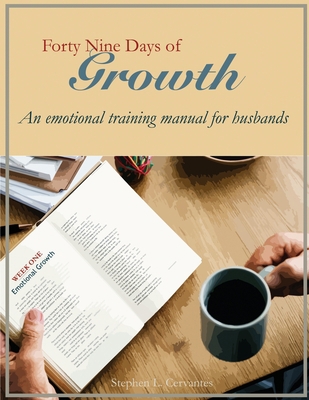 Forty Nine Days of Growth: An emotional trainin... 1721520465 Book Cover