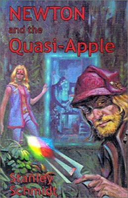 Newton and the Quasi-Apple 0970971133 Book Cover