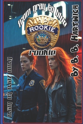 From Gray to Blue: Rookie B0H3VQG1L5 Book Cover