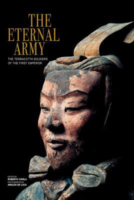 The Eternal Army: The Terracotta Soldiers of th... 8854406279 Book Cover
