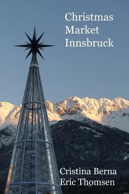 Christmas Market Innsbruck 2919787055 Book Cover