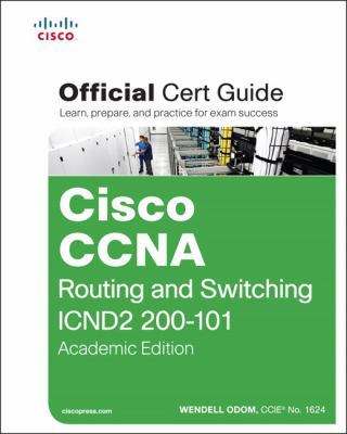 Cisco CCNA Routing and Switching ICND2 200-101 ... 1587144883 Book Cover