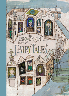 The Provensen Book of Fairy Tales 1681375826 Book Cover