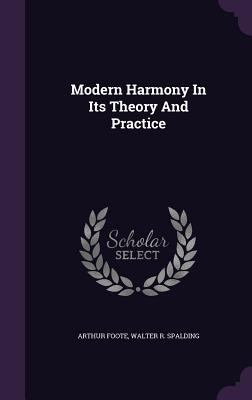 Modern Harmony In Its Theory And Practice 135921643X Book Cover