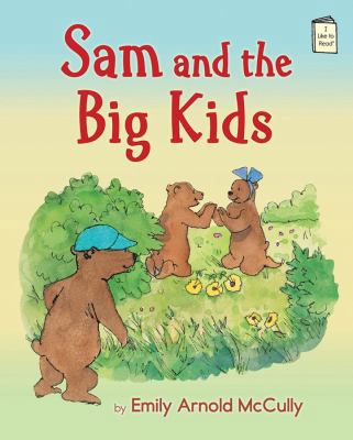 Sam and the Big Kids 0823424278 Book Cover