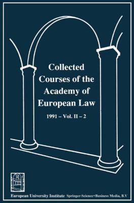 Collected Courses of the Academy of European La... 9401710767 Book Cover